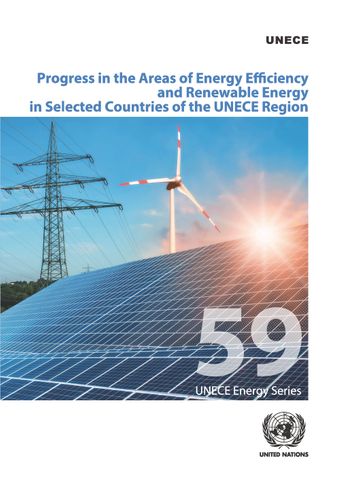 image of Progress in the Areas of Energy Efficiency and Renewable Energy in Selected Countries of the UNECE Region