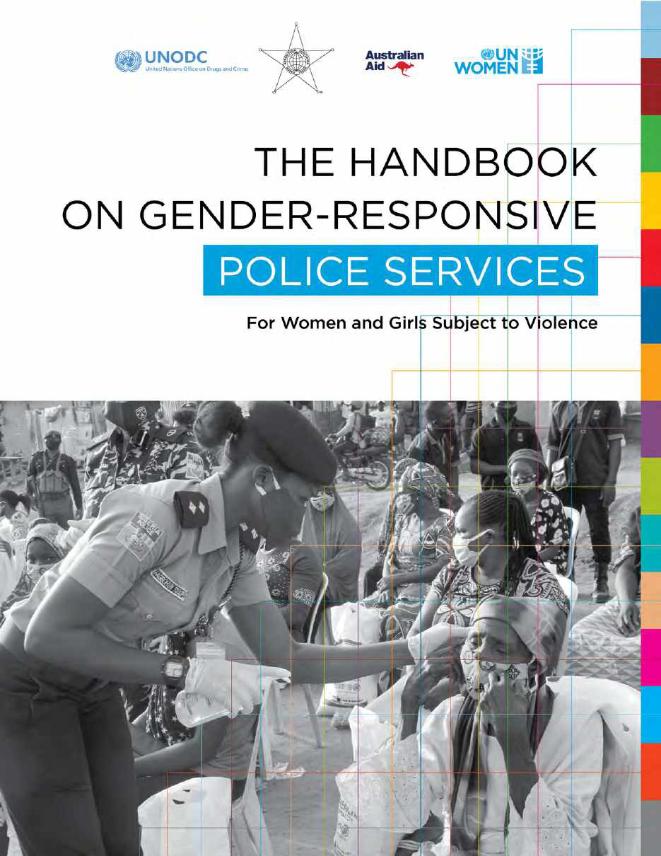 Handbook on Gender-responsive Police Services for Women and Girls Subject to Violence