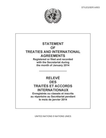 image of Statement of Treaties and International Agreements: Registered or Filed and Recorded with the Secretariat during the Month of January 2014