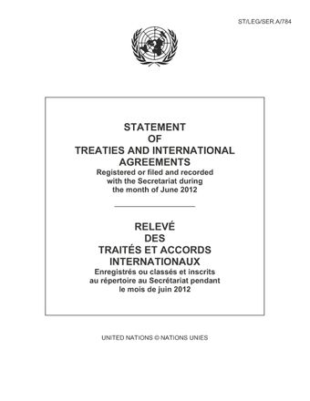 image of Statement of Treaties and International Agreements Registered or Filed and Recorded with the Secretariat During the Month of June 2012