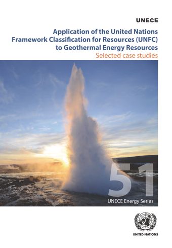image of Application of the United Nations Framework Classification for Resources (UNFC) to Geothermal Energy Resources