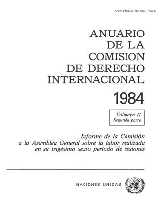 image of Anuario de la Comisión de Derecho Internacional 1984, Vol. II, Parte 2