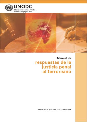 image of Manual de Respuestas de la Justicia Penal al Terrorismo