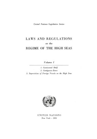 image of Laws and Regulations on the Regime of the High Seas: Volume I