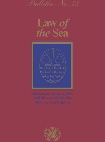 Law of the Sea Bulletin, No. 73