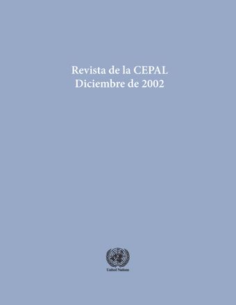 Revista de la CEPAL No. 78, Diciembre 2002