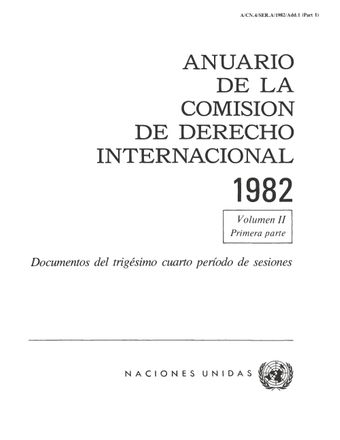 image of Anuario de la Comisión de Derecho Internacional 1982, Vol. II, Parte 1