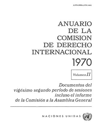 image of Anuario de la Comisión de Derecho Internacional 1970, Vol. II