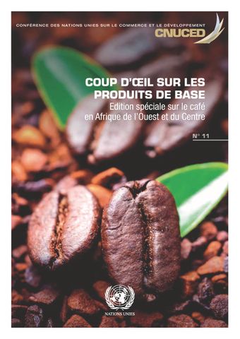 image of Coup d'œil sur les produits de base: Edition spéciale sur le café en Afrique de l’Ouest et du Centre