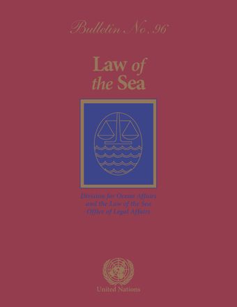 Law of the Sea Bulletin, No. 96