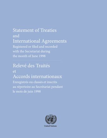 image of Original treaties and international agreements registered during the month of June 1998: Nos. 34726 to 34794