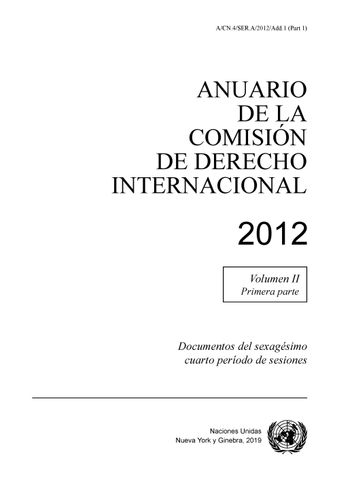 image of Anuario de la Comisión de Derecho Internacional 2012, Vol. II, Parte 1