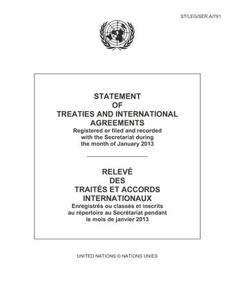 image of Relevé des Traités et Accords Internationaux Enregistrés ou Classés et Inscrits au Répertoire au Secrétariat Pendant le Mois de Janvier 2013