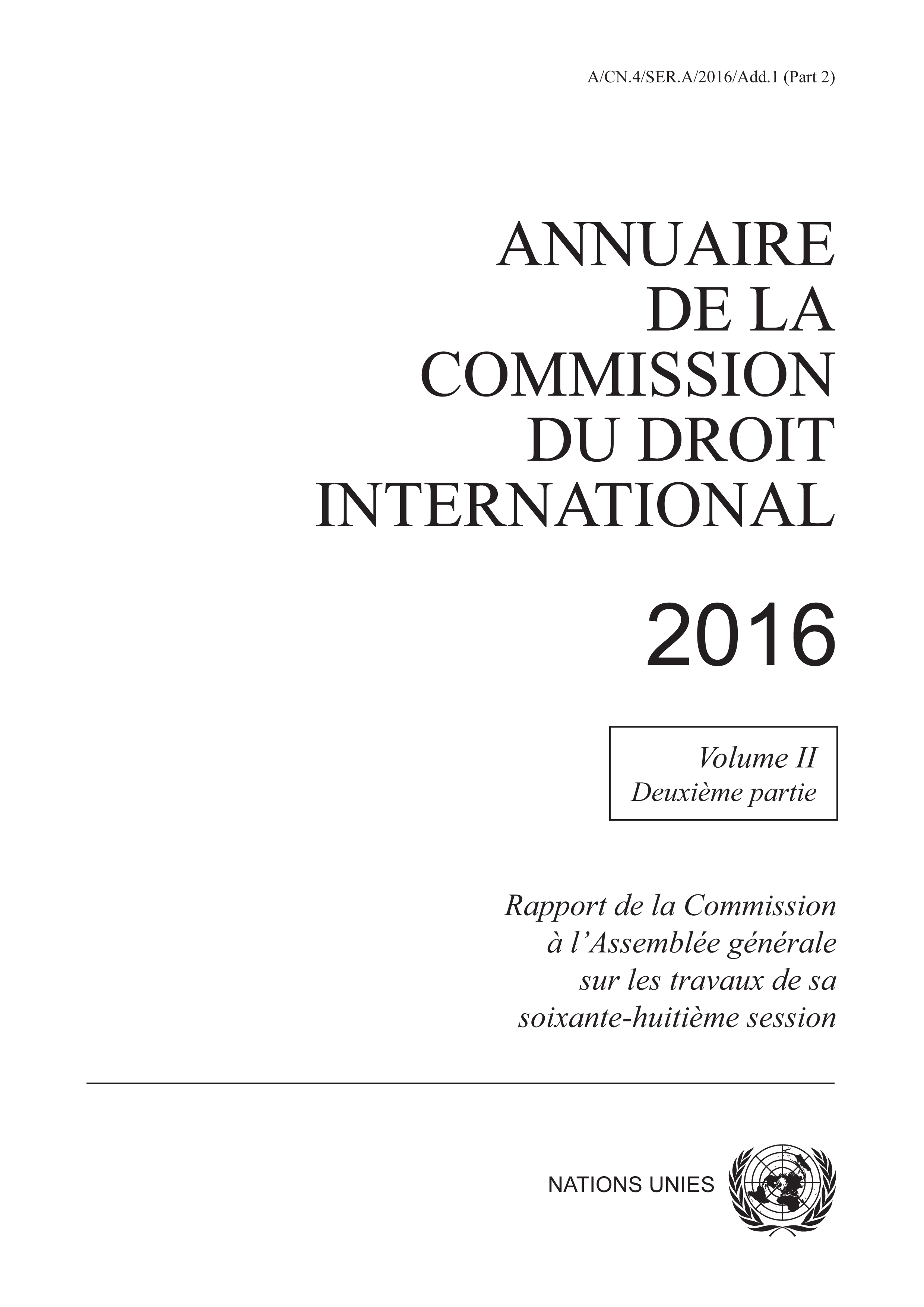 image of Annuaire de la Commission du Droit International 2016, Vol. II, Partie 2