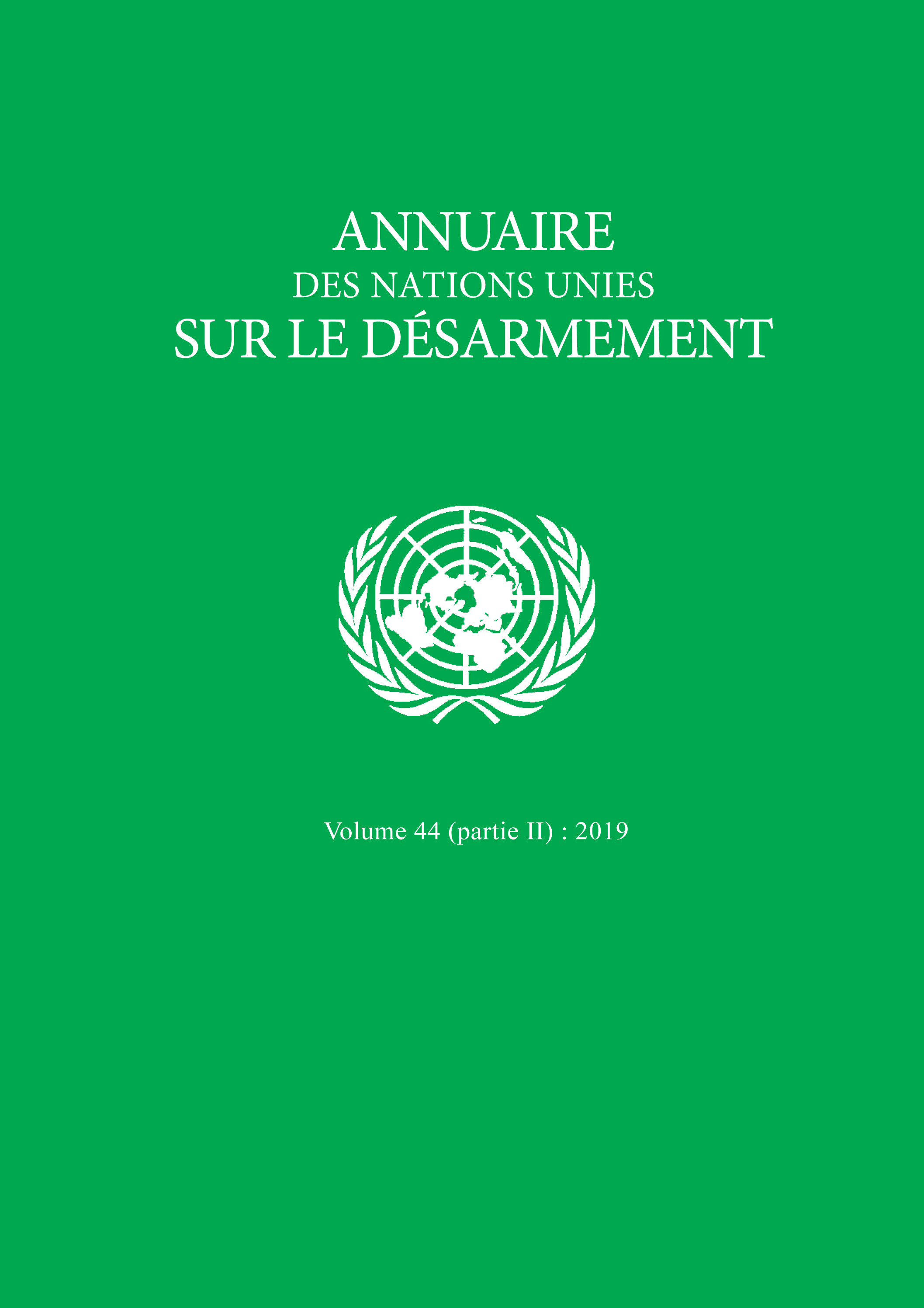 image of Annuaire des Nations Unies sur le désarmement 2019: partie II