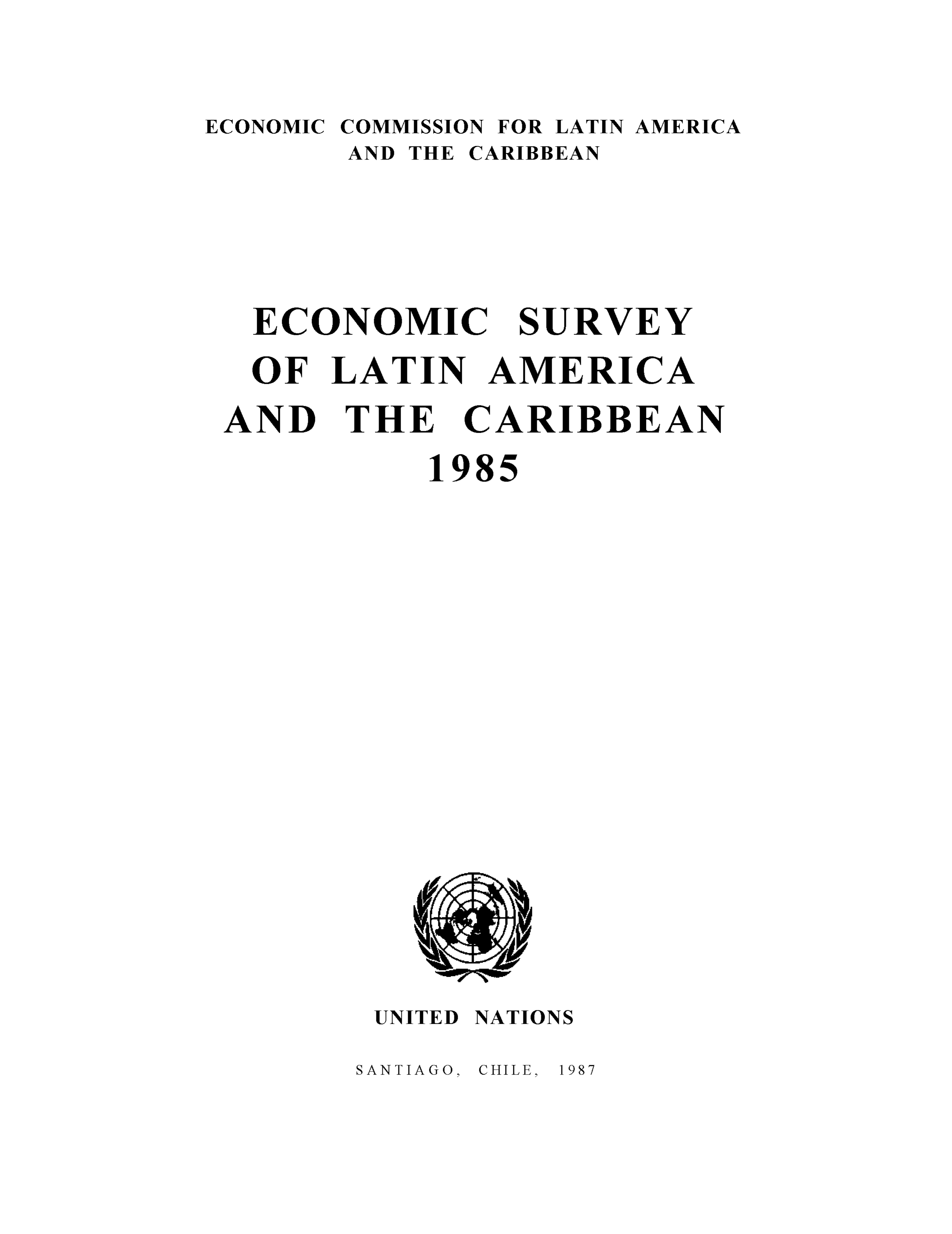 image of Economic Survey of Latin America and the Caribbean 1985