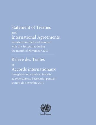 image of Traités et accords internationaux enregistrés pendant le mois de Novembre 2010: Nos 47967 à 48007