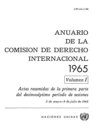 image of Anuario de la Comisión de Derecho Internacional 1965, Vol. I
