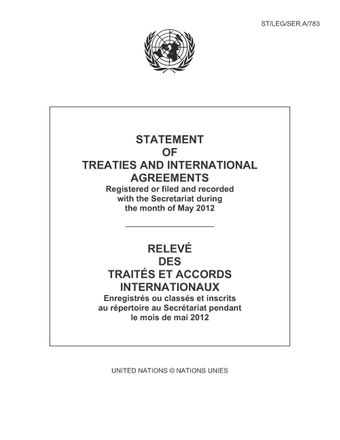 image of Statement of Treaties and International Agreements Registered or Filed and Recorded with the Secretariat During the Month of May 2012