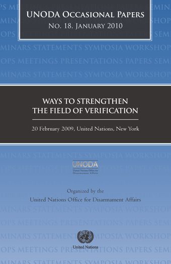 image of UNODA Occasional Papers No.18: Ways to Strengthen the Field of Verification, January 2010