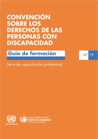 Convención sobre los Derechos de las Personas con Discapacidad Guía de  Formación | United Nations iLibrary