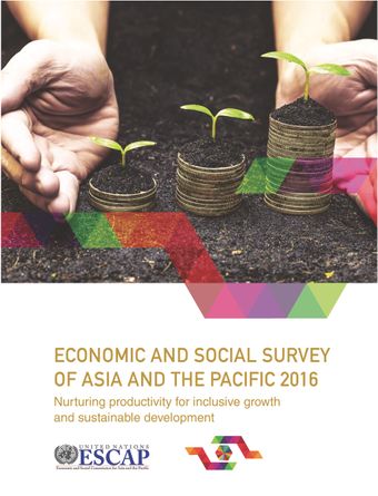 image of Economic and Social Survey of Asia and the Pacific 2016