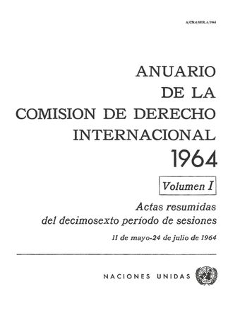 image of Anuario de la Comisión de Derecho Internacional 1964, Vol. I
