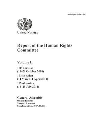 image of Report of the Human Rights Committee: Volume II (Part One) – 100th session; 101st session; 102nd session