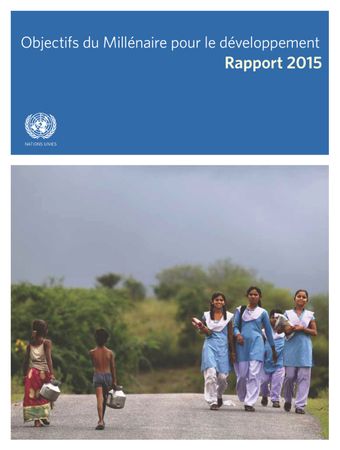 image of Objectifs du Millénaire Pour le Développement: Rapport de 2015